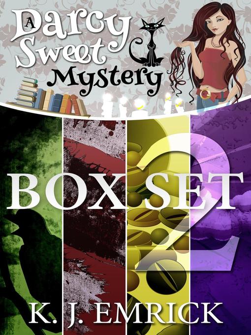 Title details for Darcy Sweet Mystery Box Set Two by K.J. Emrick - Available